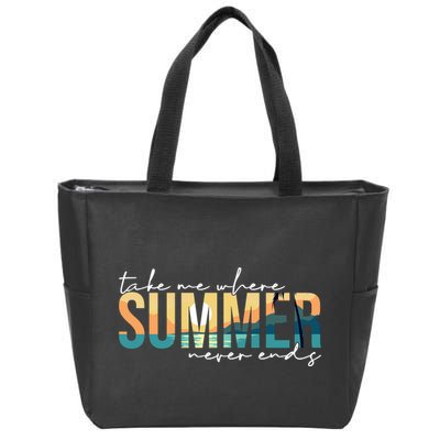 Take Me Where Summer Never Ends Zip Tote Bag