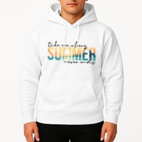 Take Me Where Summer Never Ends Hoodie