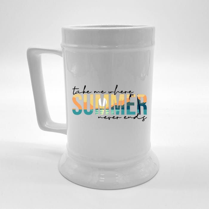 Take Me Where Summer Never Ends Beer Stein