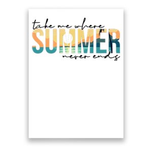 Take Me Where Summer Never Ends Poster