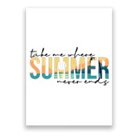 Take Me Where Summer Never Ends Poster