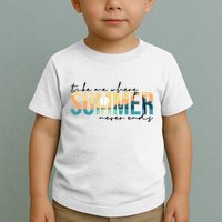 Take Me Where Summer Never Ends Toddler T-Shirt