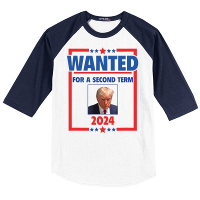 Trumps Mugshot Wanted For A Second Term 2024 President Baseball Sleeve Shirt