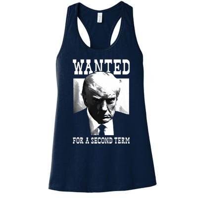 Trump Mugshot Wanted For Second Term 2024 5887 Women's Racerback Tank