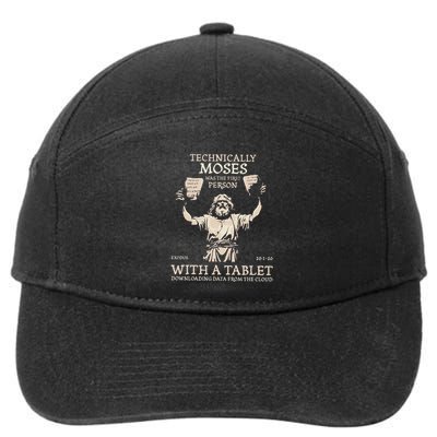 Technically Moses Was The First Person With A Tablet 7-Panel Snapback Hat