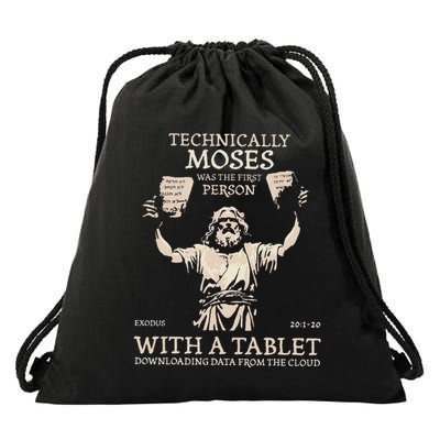 Technically Moses Was The First Person With A Tablet Drawstring Bag