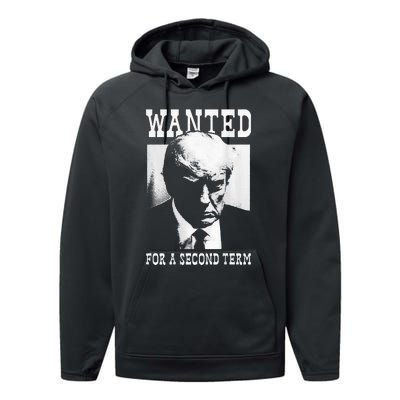 Trump Mugshot Wanted For Second Term 2024 Performance Fleece Hoodie