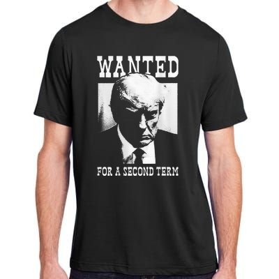 Trump Mugshot Wanted For Second Term 2024 Adult ChromaSoft Performance T-Shirt