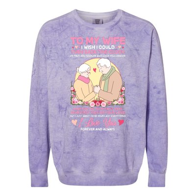 To My Wife I Wish I Could Turn Back The Clock Colorblast Crewneck Sweatshirt