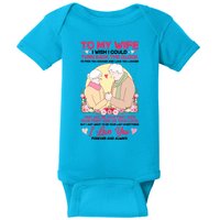 To My Wife I Wish I Could Turn Back The Clock Baby Bodysuit