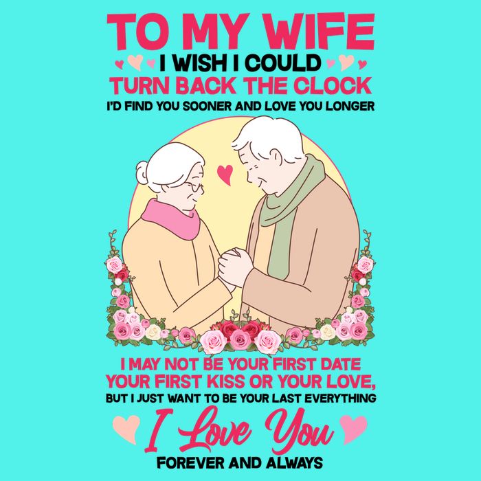 To My Wife I Wish I Could Turn Back The Clock Baby Bodysuit