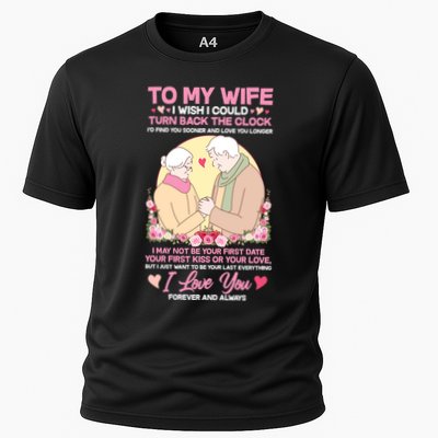 To My Wife I Wish I Could Turn Back The Clock Performance Shirt