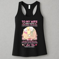 To My Wife I Wish I Could Turn Back The Clock Womens Tank Top