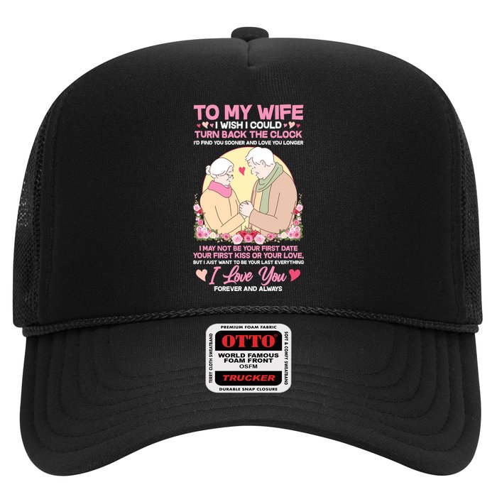 To My Wife I Wish I Could Turn Back The Clock Hat