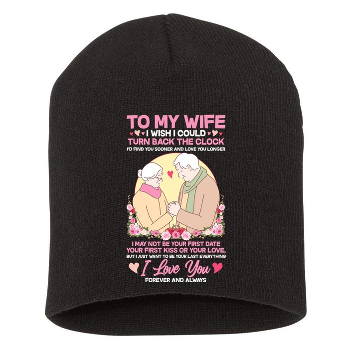 To My Wife I Wish I Could Turn Back The Clock Short Acrylic Beanie