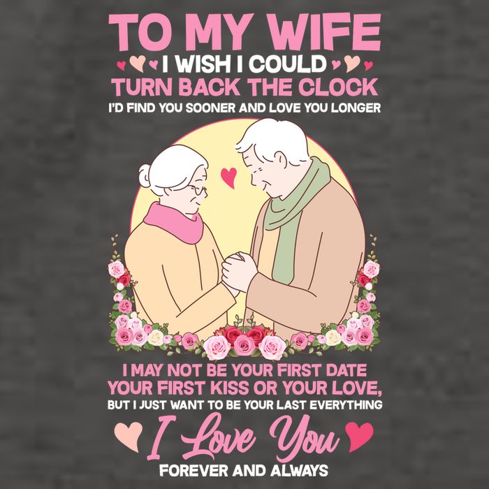To My Wife I Wish I Could Turn Back The Clock Vector Backpack