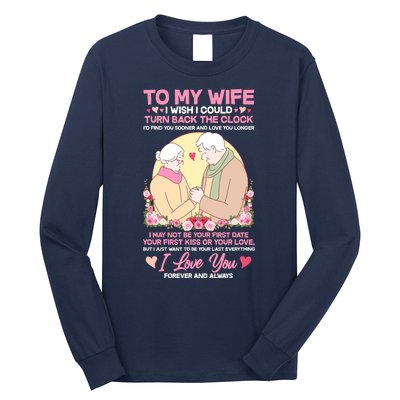 To My Wife I Wish I Could Turn Back The Clock Long Sleeve Shirt