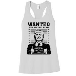 Trump Mugshot Wanted For Second Term 2024 Women's Racerback Tank