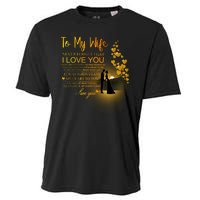 To My Wife I Love You Cooling Performance Crew T-Shirt