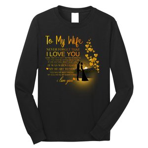 To My Wife I Love You Long Sleeve Shirt