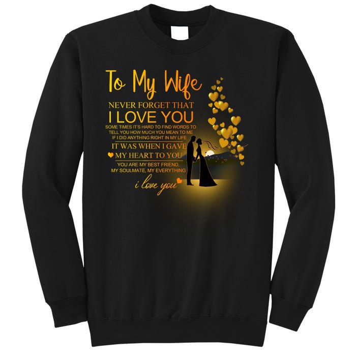 To My Wife I Love You Sweatshirt