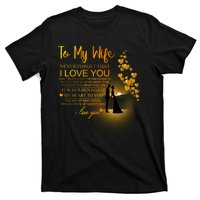 To My Wife I Love You T-Shirt