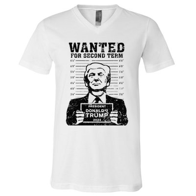 Trump Mugshot Wanted For Second Term 2024 . V-Neck T-Shirt