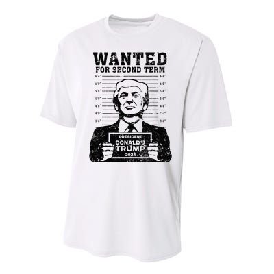 Trump Mugshot Wanted For Second Term 2024 . Performance Sprint T-Shirt