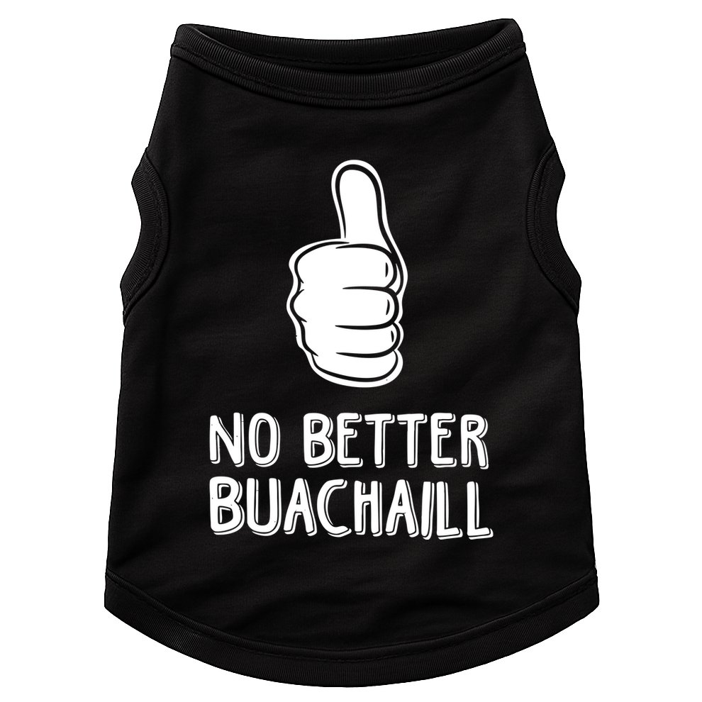 Tally Man Wearing No Better Buachaill Doggie Tank