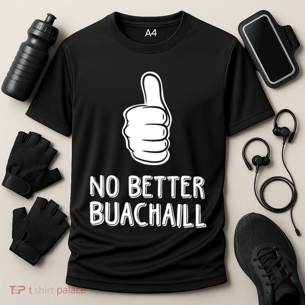 Tally Man Wearing No Better Buachaill Performance Shirt