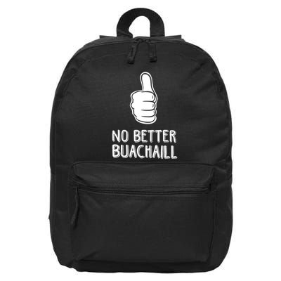 Tally Man Wearing No Better Buachaill 16 in Basic Backpack