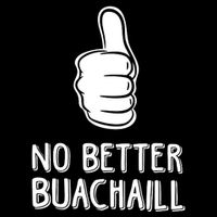 Tally Man Wearing No Better Buachaill Magnet