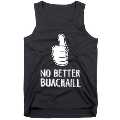 Tally Man Wearing No Better Buachaill Tank Top