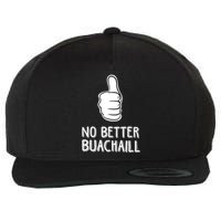 Tally Man Wearing No Better Buachaill Wool Snapback Cap