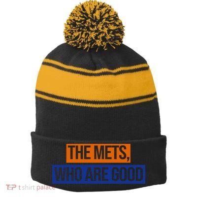 The Mets Who Are Good Stripe Pom Pom Beanie