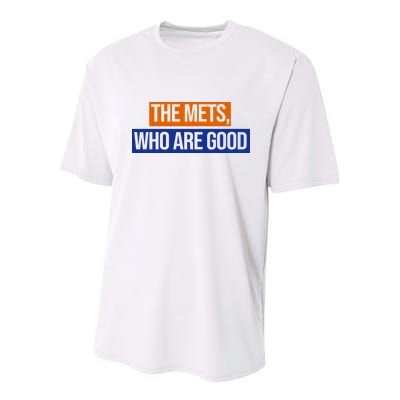 The Mets Who Are Good Youth Performance Sprint T-Shirt