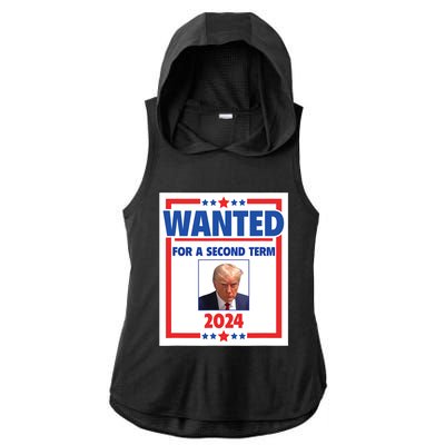 Trumps Mugshot Wanted For A Second Term 2024 President Ladies PosiCharge Tri-Blend Wicking Draft Hoodie Tank