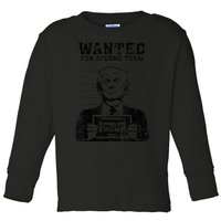 Trump Mugshot Wanted For Second Term 2024 Toddler Long Sleeve Shirt