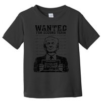 Trump Mugshot Wanted For Second Term 2024 Toddler T-Shirt