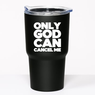 Tana Mongeau Wearing Only God Can Cancel Me Tumbler