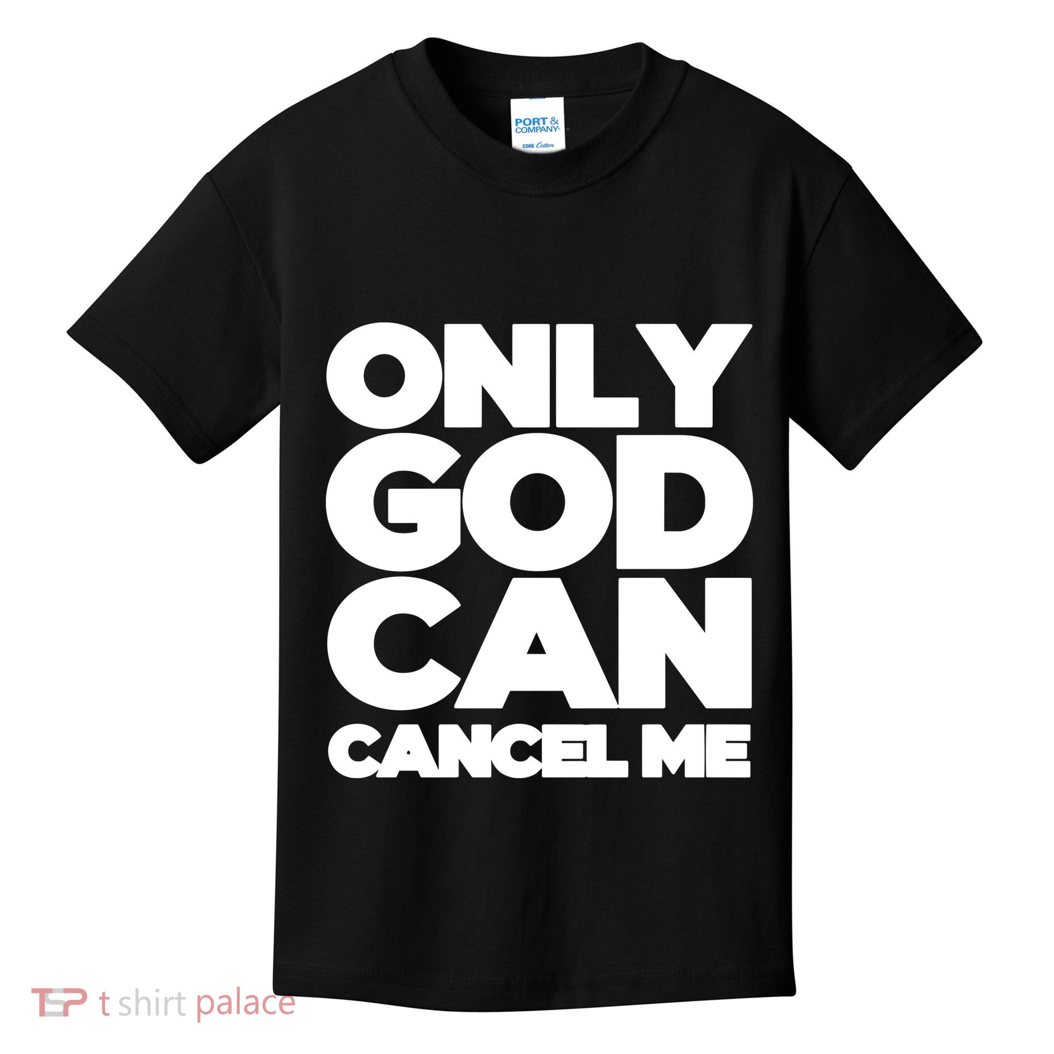 Tana Mongeau Wearing Only God Can Cancel Me Kids T-Shirt