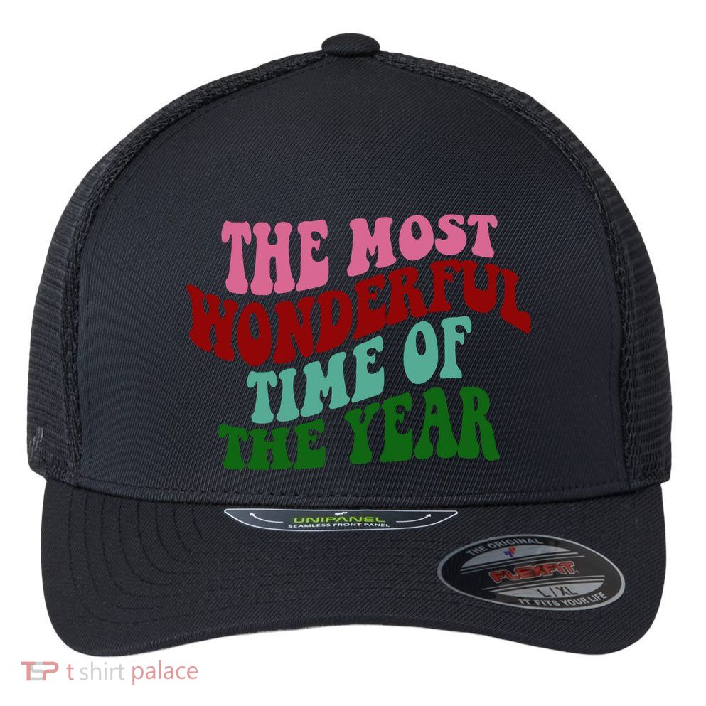 The Most Wonderful Time Of The Year Holiday Groovy Flexfit Unipanel Trucker Cap