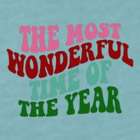The Most Wonderful Time Of The Year Holiday Groovy Sueded Cloud Jersey T-Shirt