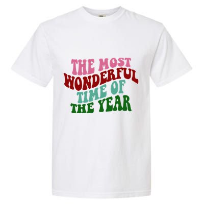 The Most Wonderful Time Of The Year Holiday Groovy Garment-Dyed Heavyweight T-Shirt