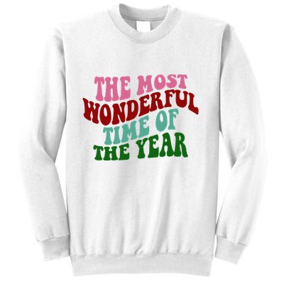 The Most Wonderful Time Of The Year Holiday Groovy Sweatshirt