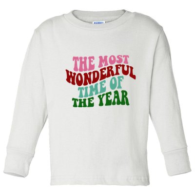 The Most Wonderful Time Of The Year Holiday Groovy Toddler Long Sleeve Shirt