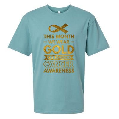 This Month We Wear Gold Hood Cancer Awareness Gift Sueded Cloud Jersey T-Shirt