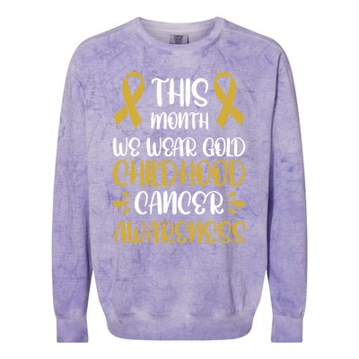 This Month We Wear Gold Hood Cancer Awareness Gift Colorblast Crewneck Sweatshirt