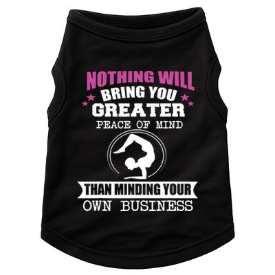Than Minding Your Own Business Teess Doggie Tank
