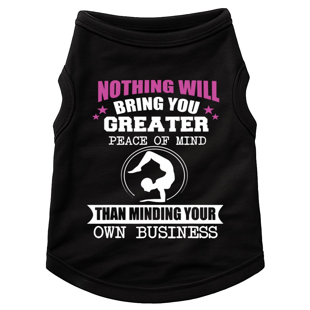 Than Minding Your Own Business Teess Doggie Tank